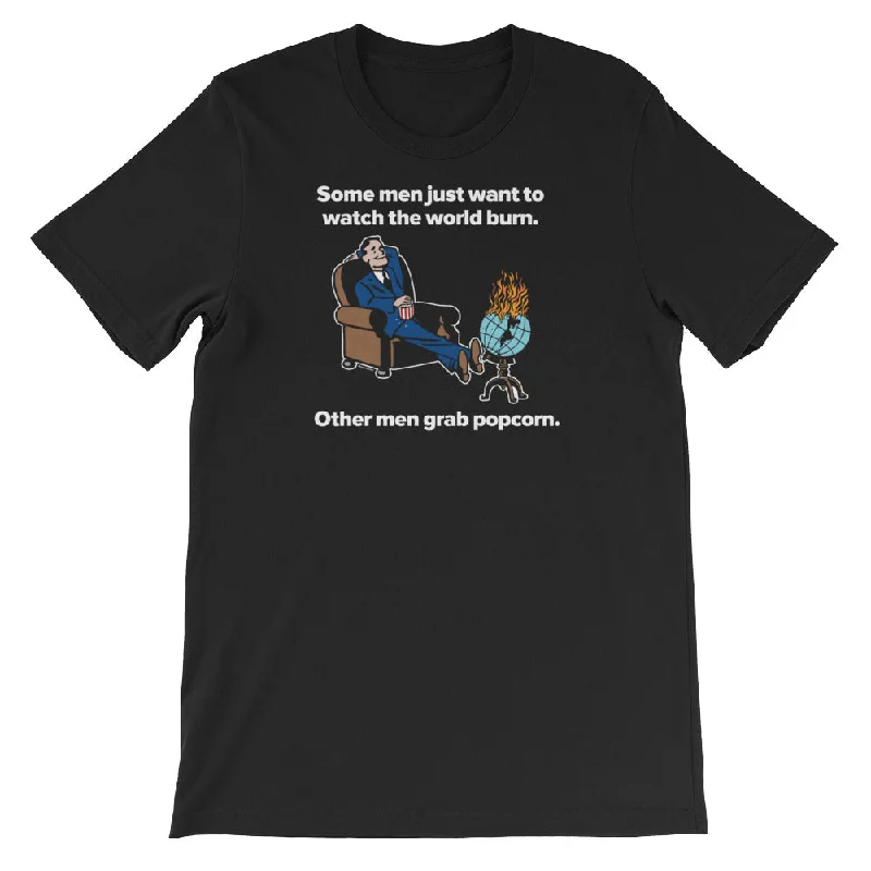 Easy Style Watch The World Burn T-Shirt