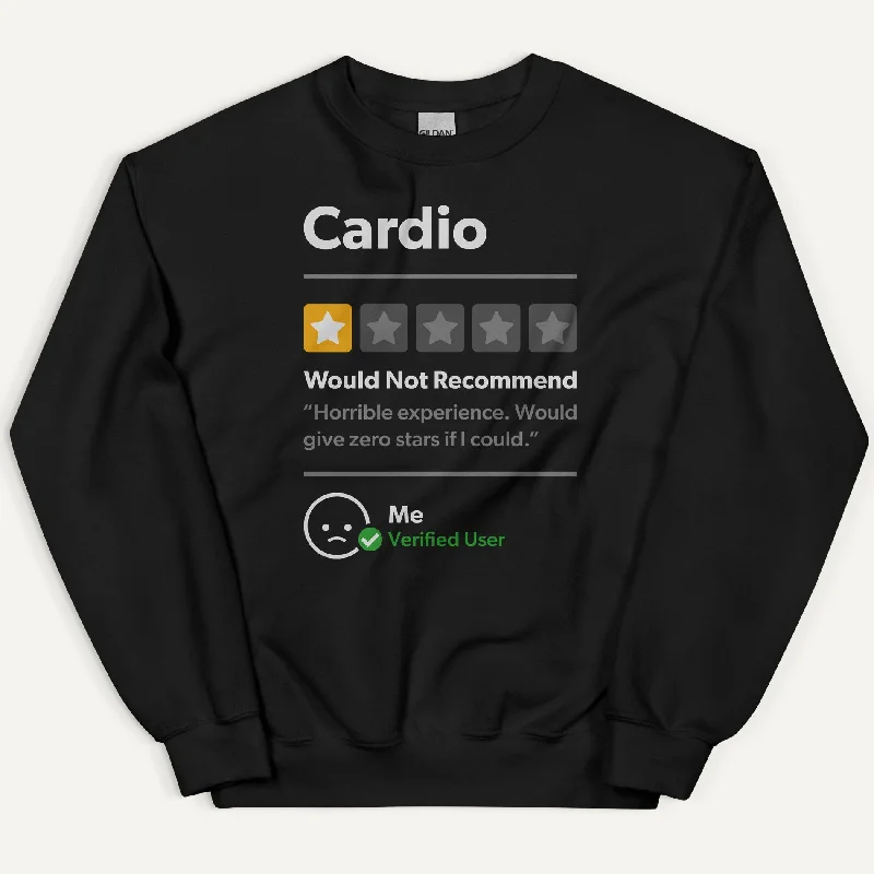European Plan Cardio 1 Star Would Not Recommend Sweatshirt