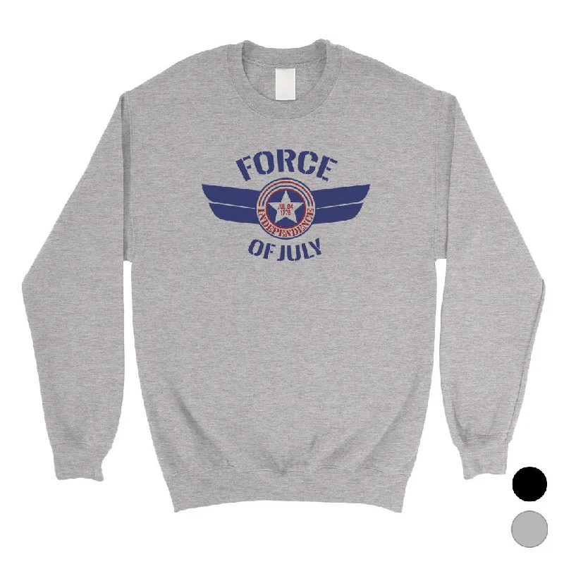 Personal Charm Force Of July Unisex Crewneck Sweatshirt US Airforce Veteran Gifts