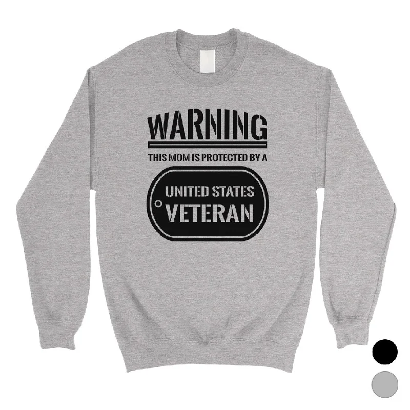 Personalized Wear Mom Protected By Veteran Unisex Crewneck Sweatshirt US Army Gifts