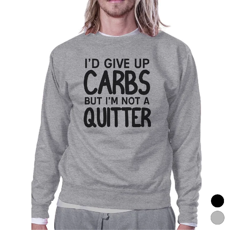Fresh And Natural Carbs Quitter Unisex Crewneck Sweatshirt Funny Gym Workout Gift Top Fresh And Natural Carbs Quitter Unisex Crewneck Sweatshirt Funny Gym Workout Gift Top