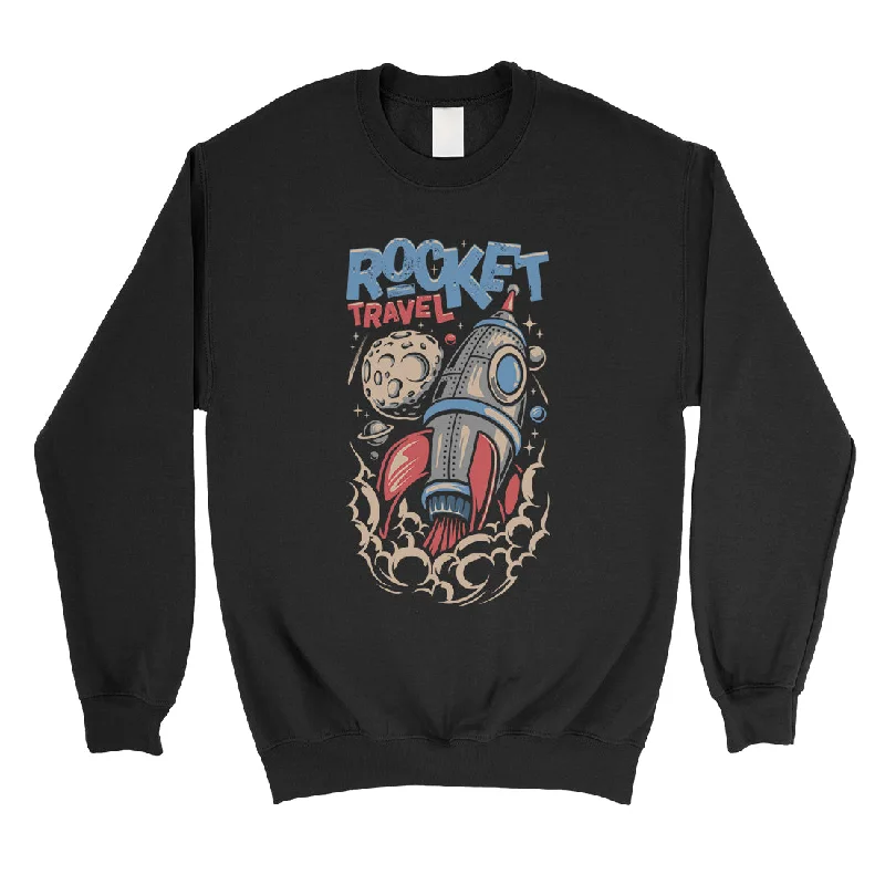 Casual Chic Outfits Rocket Travel Unisex Crewneck Sweatshirt Pullover Fleece Gifts