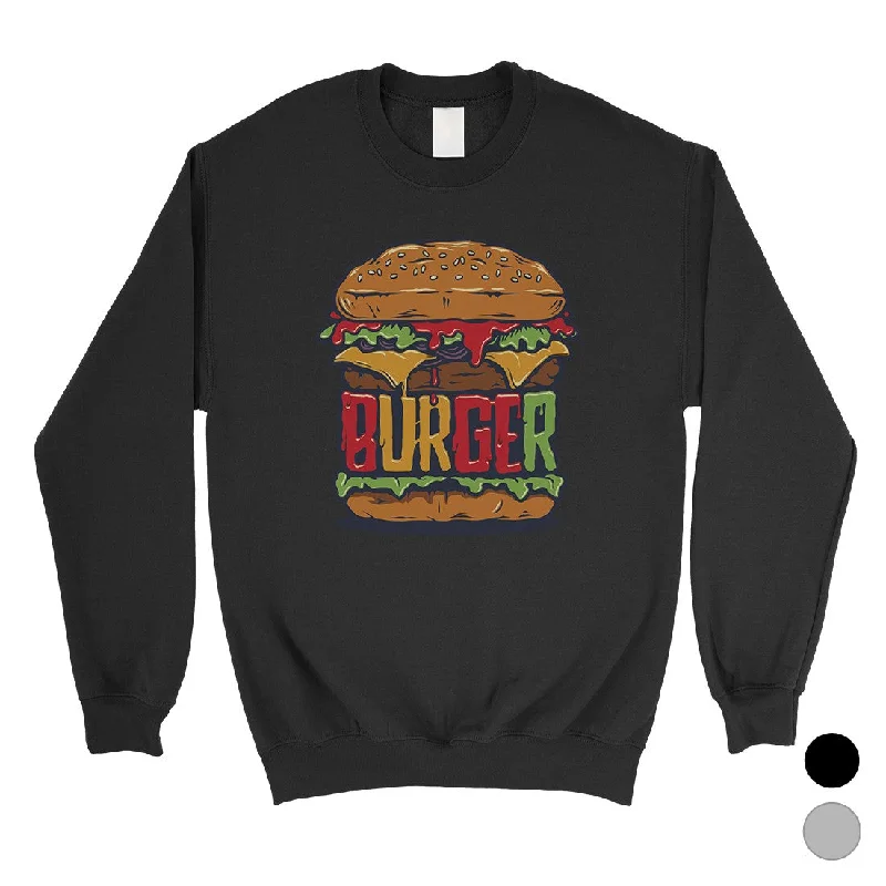 Effortless Looks Juicy Burger Unisex Crewneck Sweatshirt Pullover For Burger Lovers