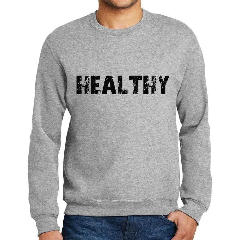 Minimal Comfort Men's Printed Graphic Sweatshirt Popular Words HEALTHY Grey Marl