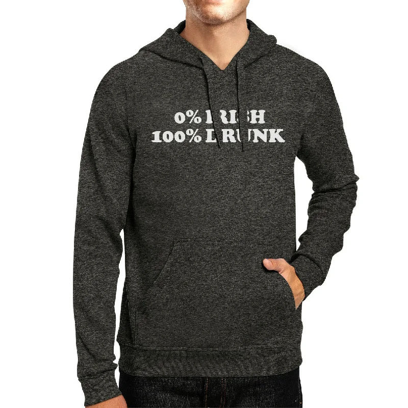 Fresh And Natural 0% Irish 100% Drunk Dark Grey Funny Graphic HoodieGifts For Him