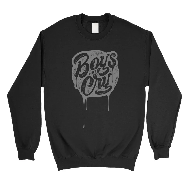Easy Wear Chic Boys Don't Cry Unisex Crewneck Sweatshirt Gift Vintage Typographic
