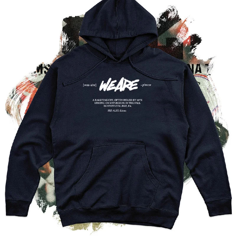 Urban Style We Are Definition Hoodie